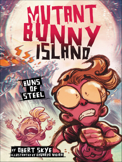 Title details for Mutant Bunny Island by Obert Skye - Available